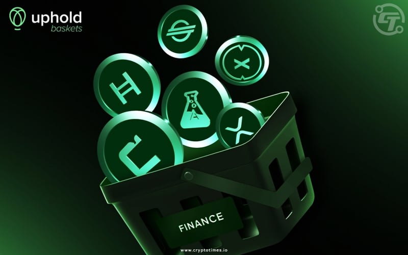 Uphold Introduces Finance Basket for Crypto Investors