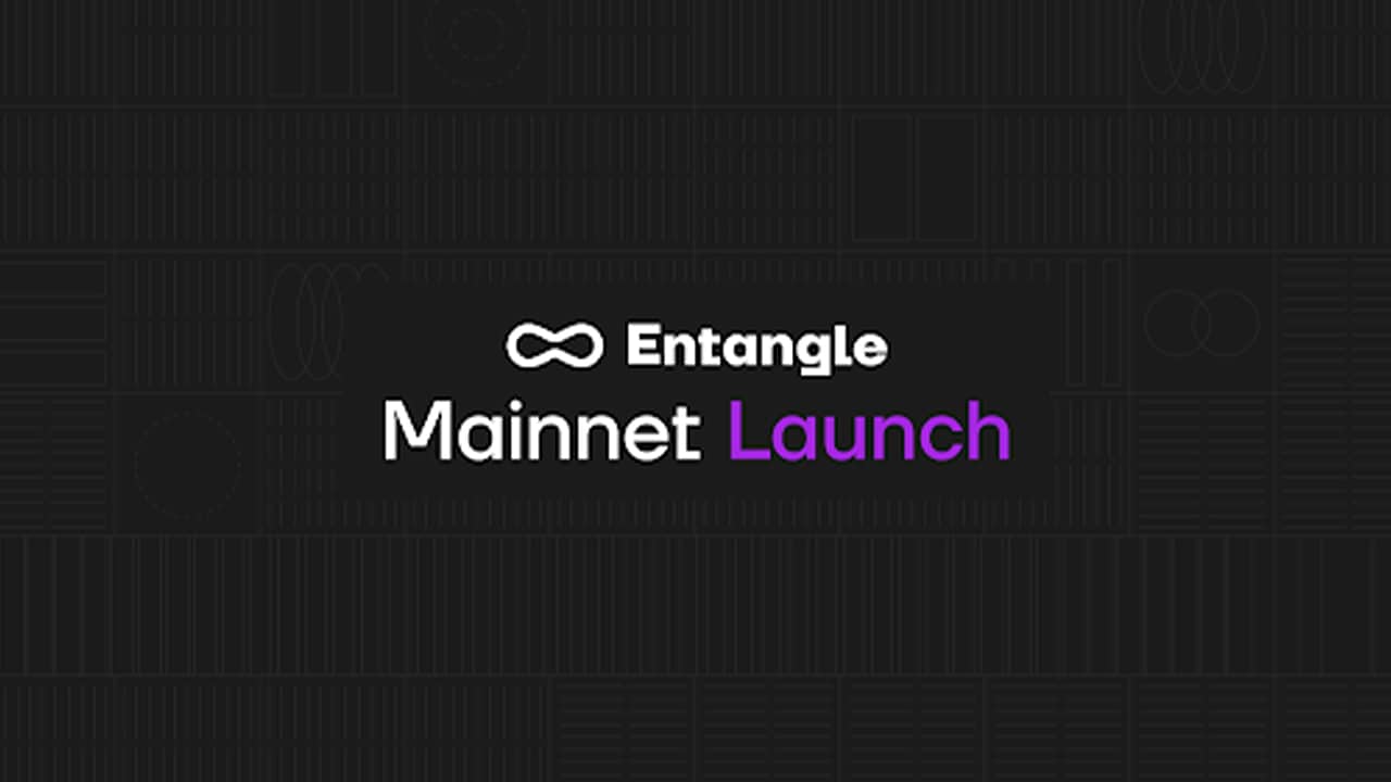 Entangle Launches Mainnet for Omnichain Interoperability