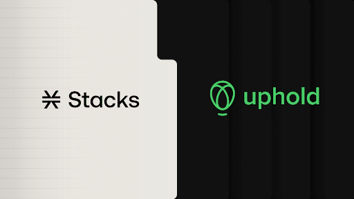 Stacks And Uphold Partner Up To Boost Bitcoin Adoption