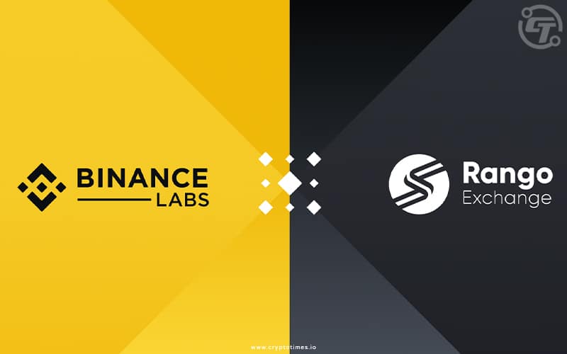 Binance Labs Invests In Rango