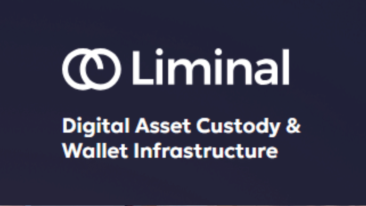 Liminal Custody- A Digital Assets Security Firm.