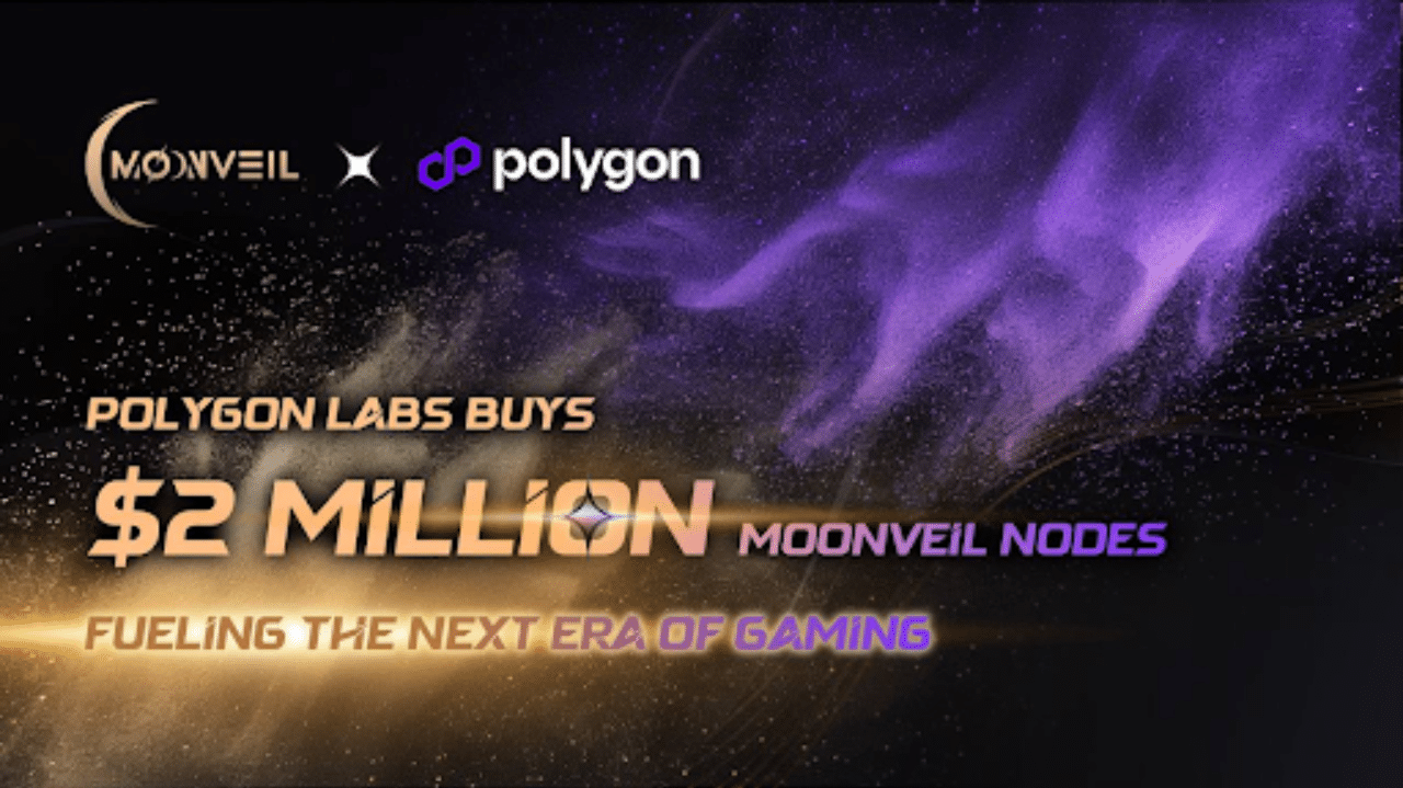 Moonveil Announces Node Sale And $2M Investment From Polygon Labs