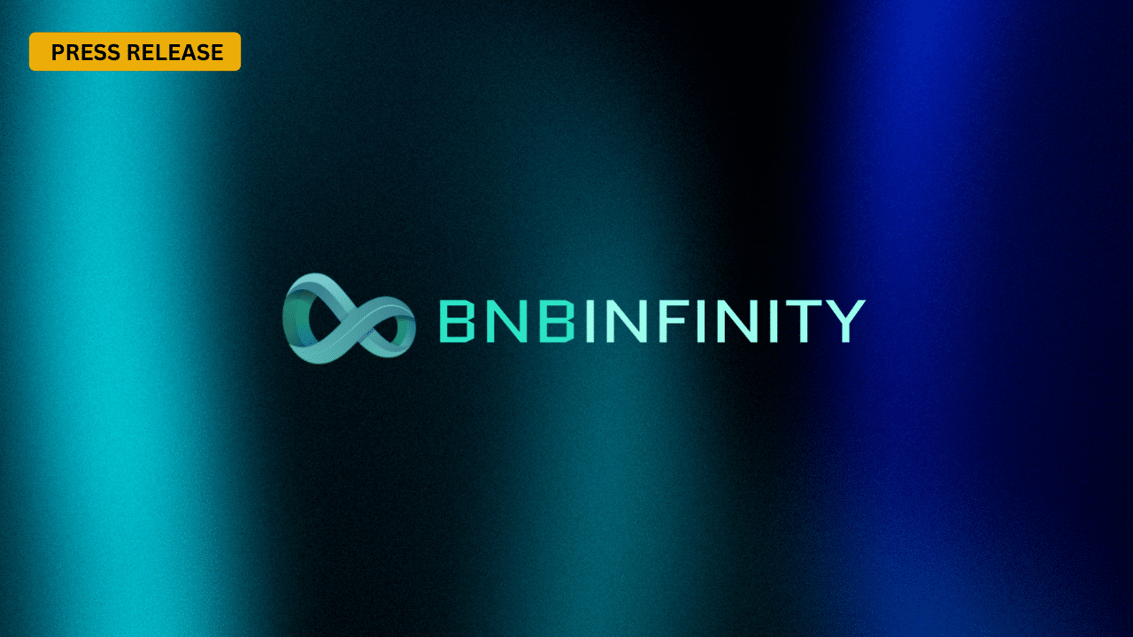 Bnbinfinity Introduces Next-Gen Defi Farming With 420+ Bnb Staked