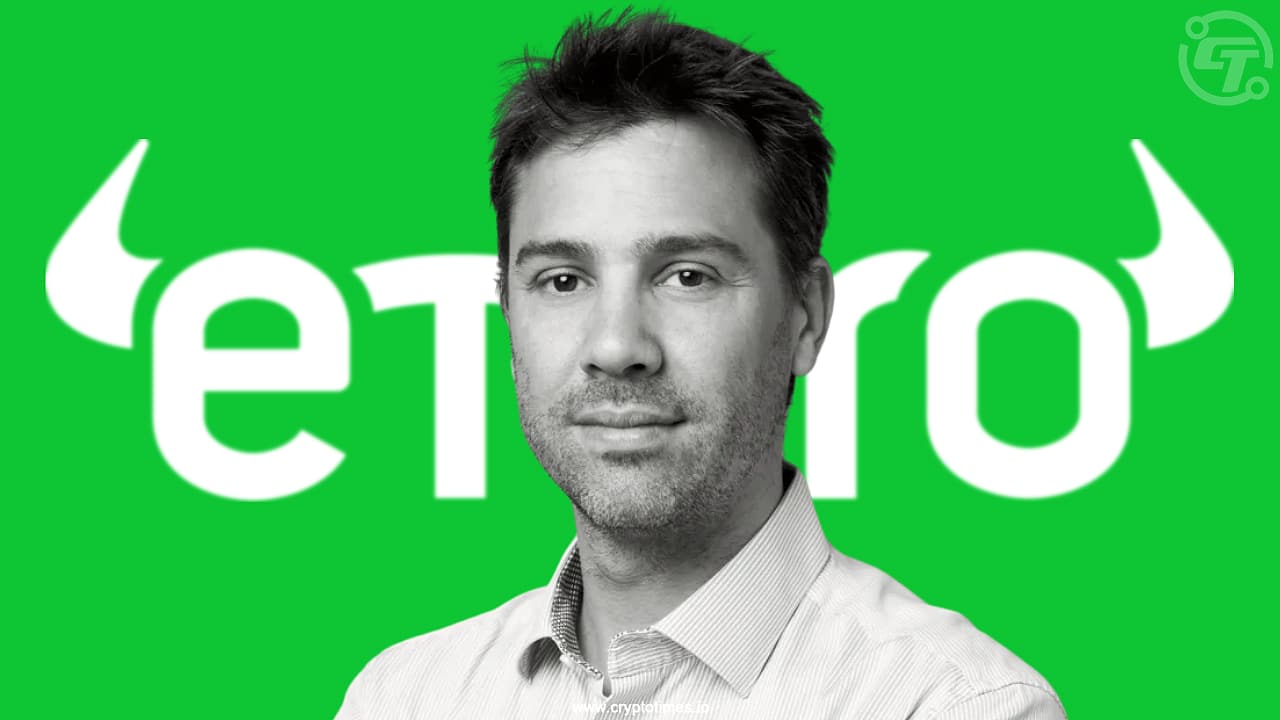 Bought Bitcoin at $5, Sold for $50M: Yoni Assia, eToro CEO