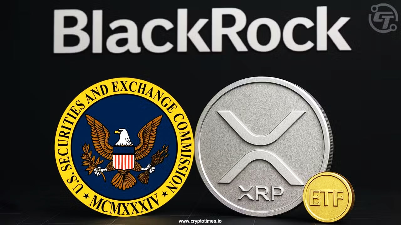 Blackrock Pushes Sec To Approve Xrp Etfs Before July Fact Check