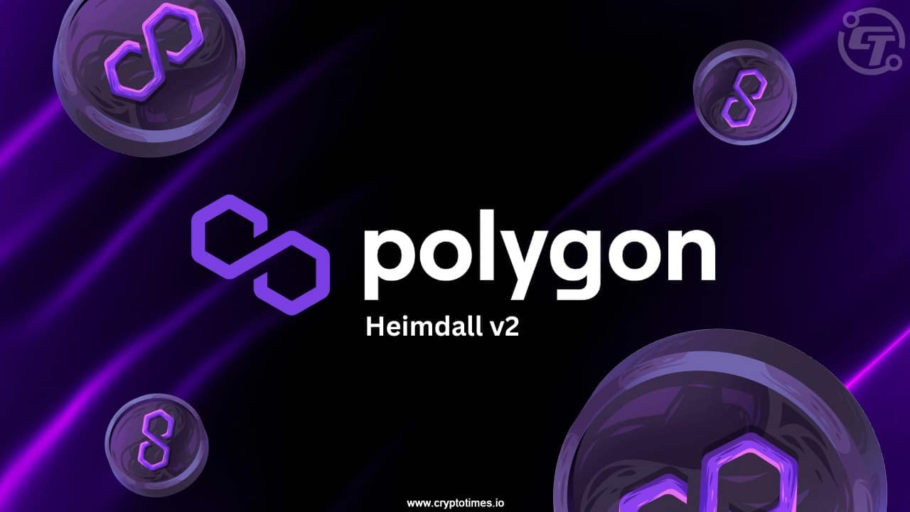 Polygon’s Heimdall V2 Upgrade Boosts Transactions To 5 Seconds