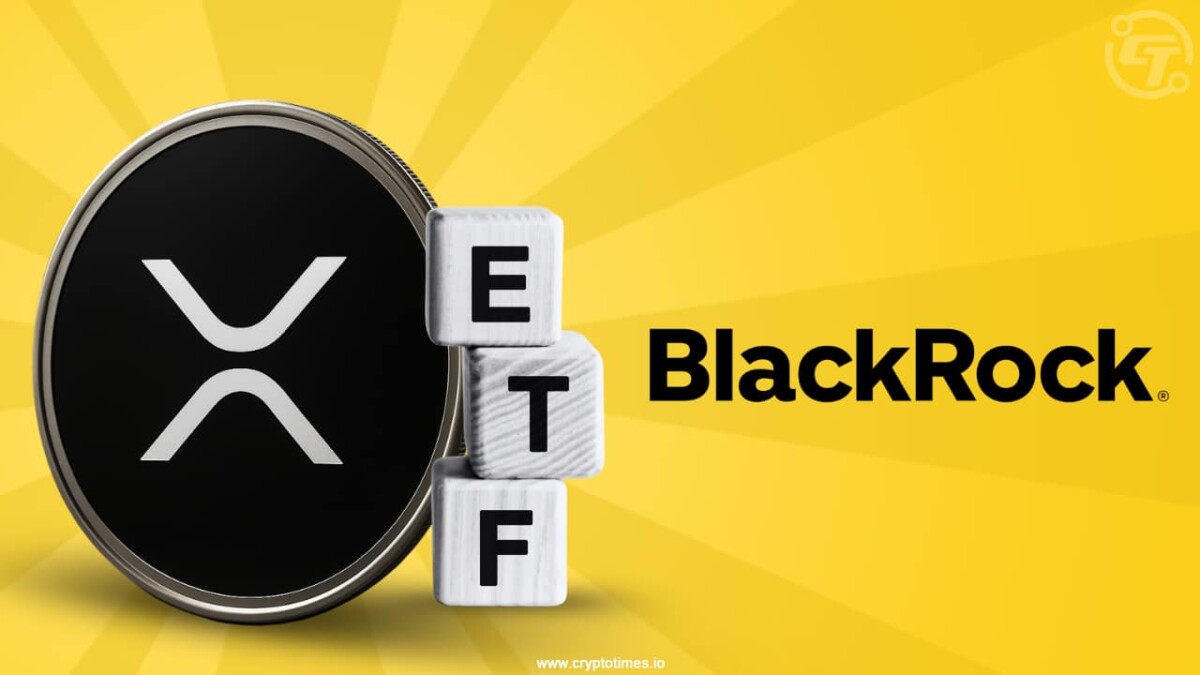 BlackRock May File Ripple XRP ETF Soon, Says Nate Geraci