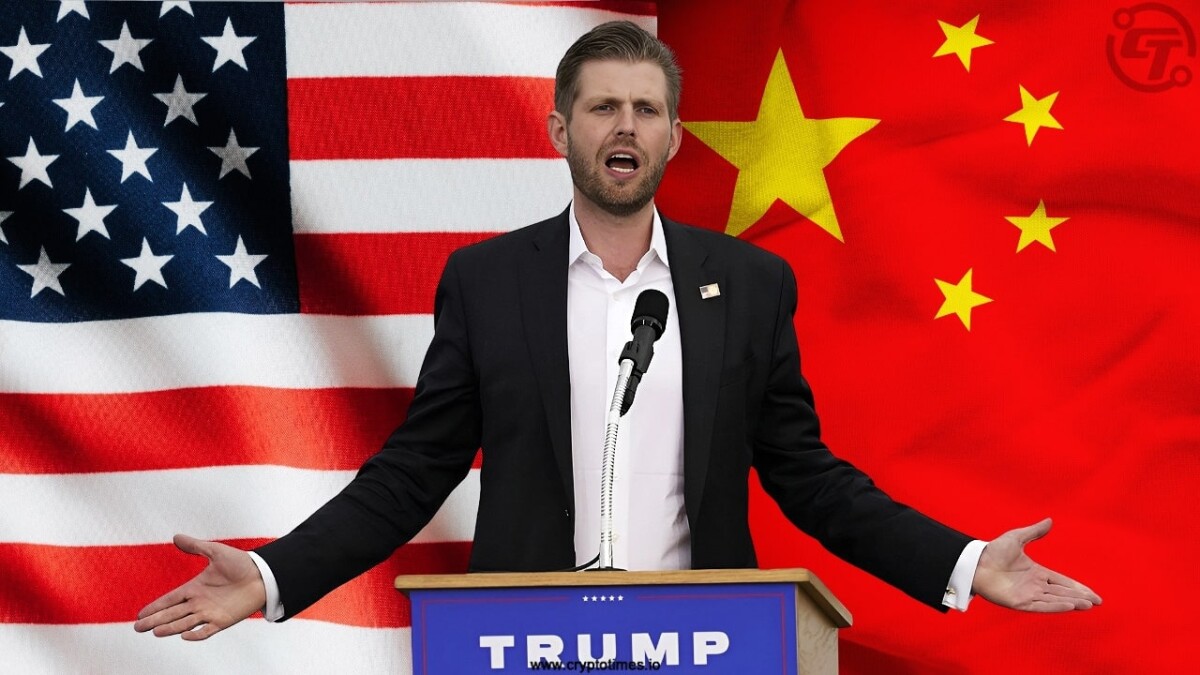 China is ‘a Hell of a Power’ in Digital Assets Eric Trump