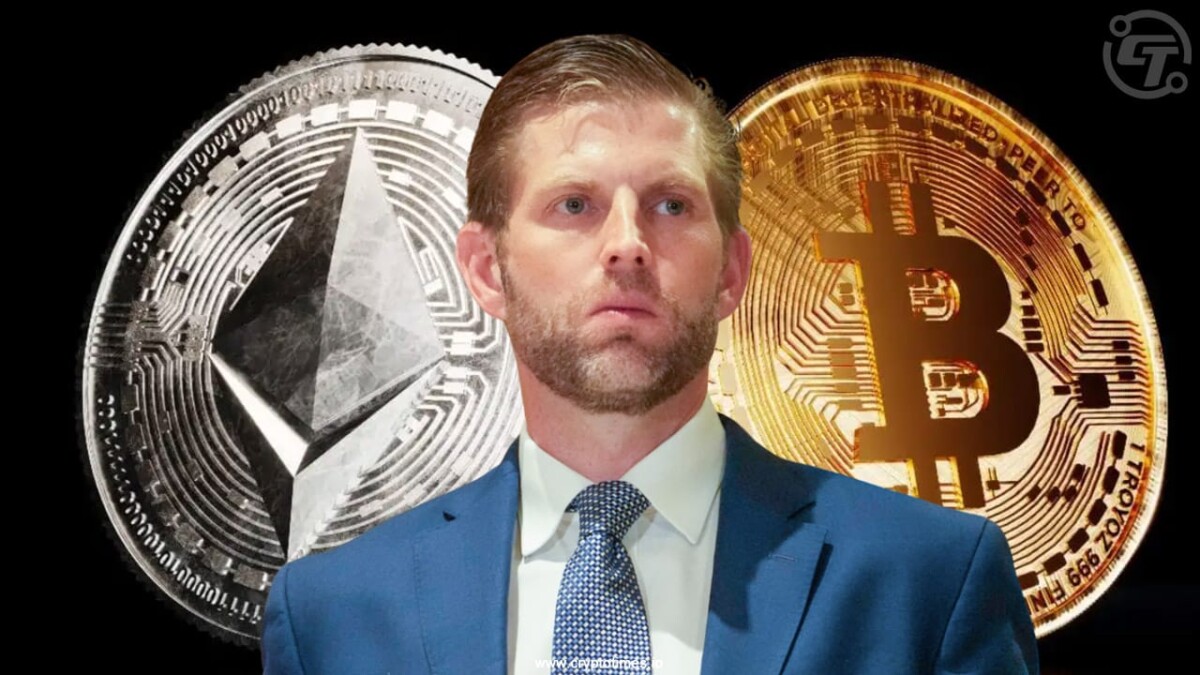 Eric Trump Says “Buy the Dip” as Bitcoin, Ethereum Price Drops