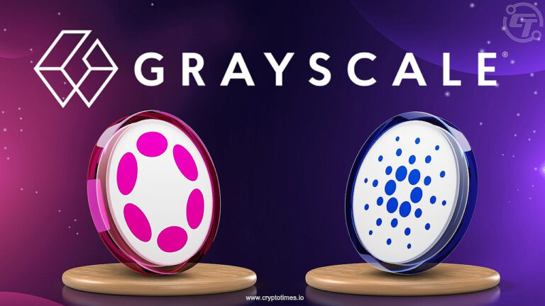 Grayscale Files for Cardano, Polkadot ETFs with SEC