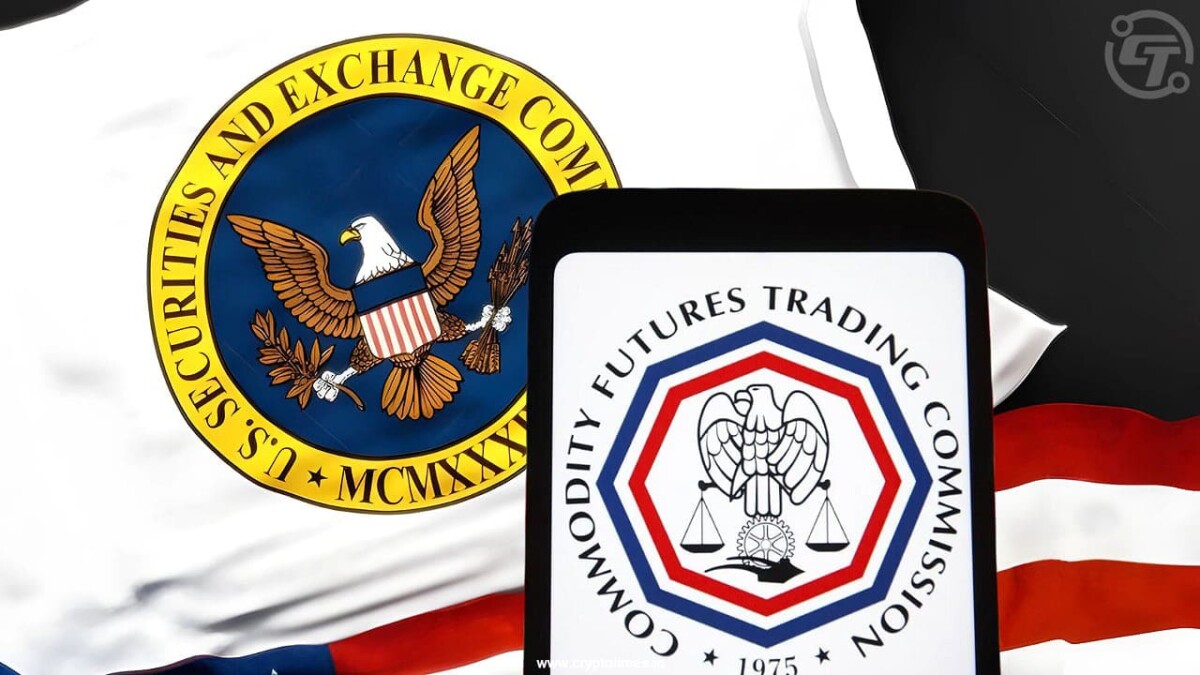 SEC And CFTC Launch Joint Push for Crypto Regulation Clarity