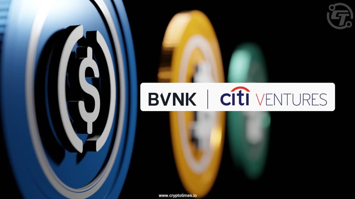 Citi Ventures Invests in BVNK Stablecoin Platform