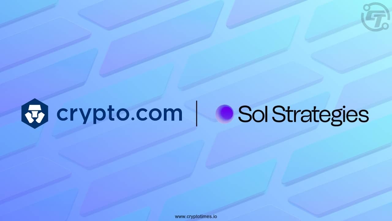 Crypto.com, Sol Strategies Partner To Boost Solana Services