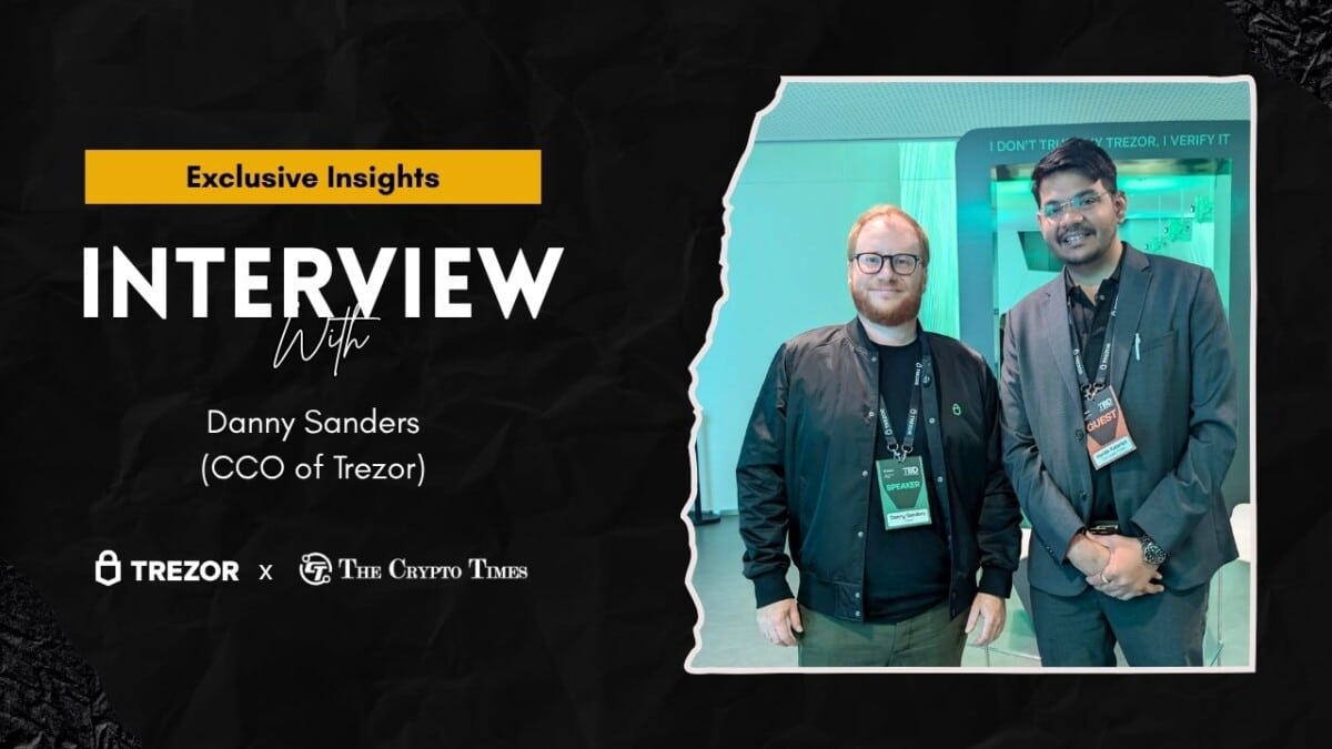 Danny Sanders: Why Trezor Safe 7 Is A Game-Changer For Crypto Owners