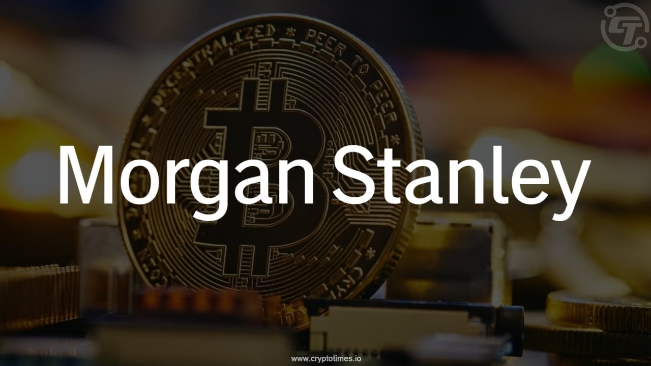 Morgan Stanley Opens Crypto Investing To All Of Its Clients