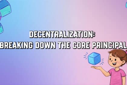 Decentralization Breaking Down the Core Principal