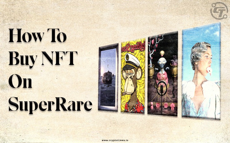 How To Buy NFT on SuperRare