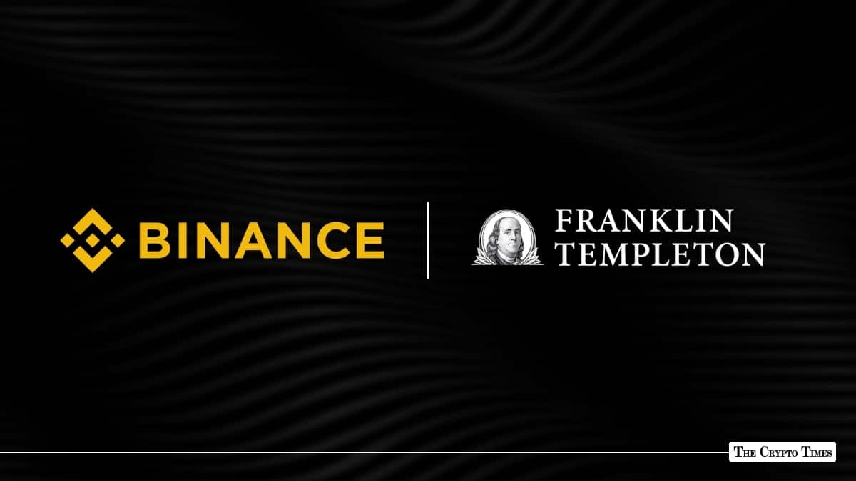 Franklin Templeton Joins Binance For Institutional Crypto Trading