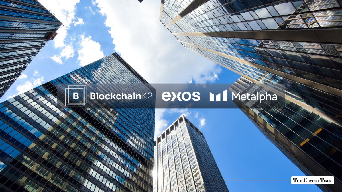 Metalpha, Exos, and BlockchainK2 Form a JV for Compliant Crypto Solutions
