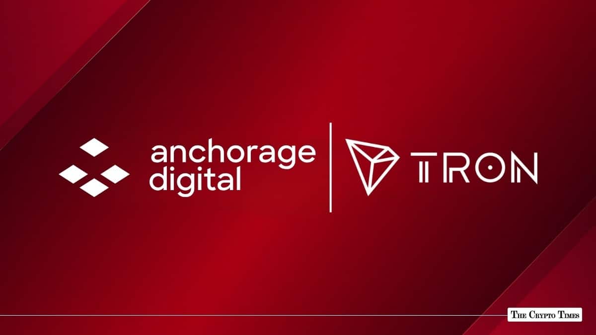 Anchorage Digital Adds TRON Support for Institutional Crypto Custody