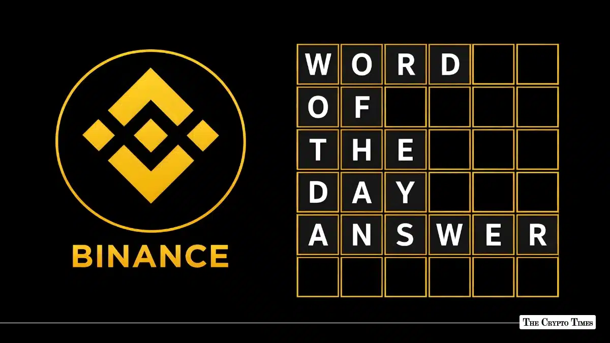 Binance Word of the Day (WODL) Answer