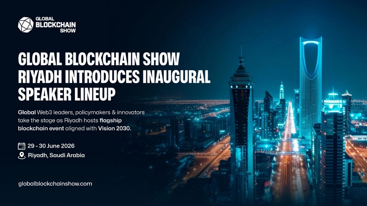 Global Blockchain Show Prepares to Bring Web3 Innovators to Riyadh