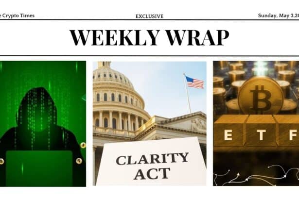 Weekly Wrap CLARITY Act Enters “Red Zone,” DeFi Hacks Stack Up, ETFs Explode With $1.9B