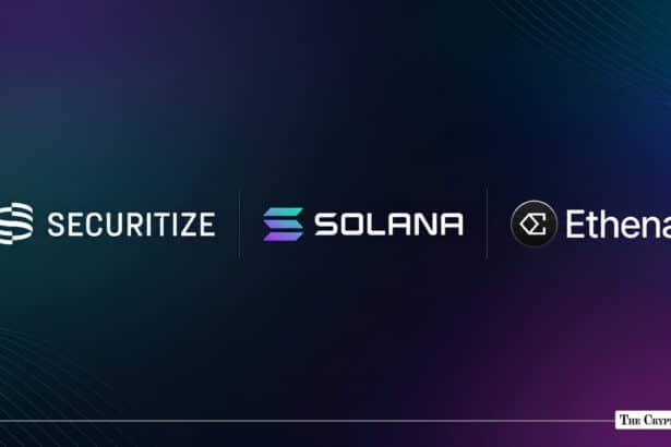 Securitize STAC Fund Expands to Solana with $250M Ethena Plan