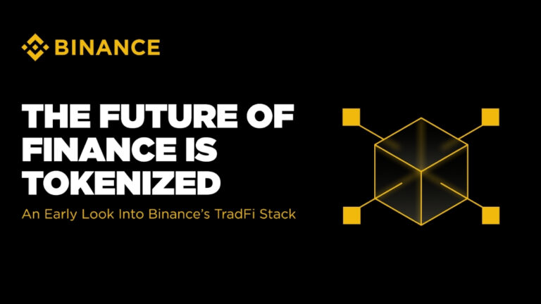 An Early Look Into Binance's TradFi Stack The Future of Finance is Tokenized