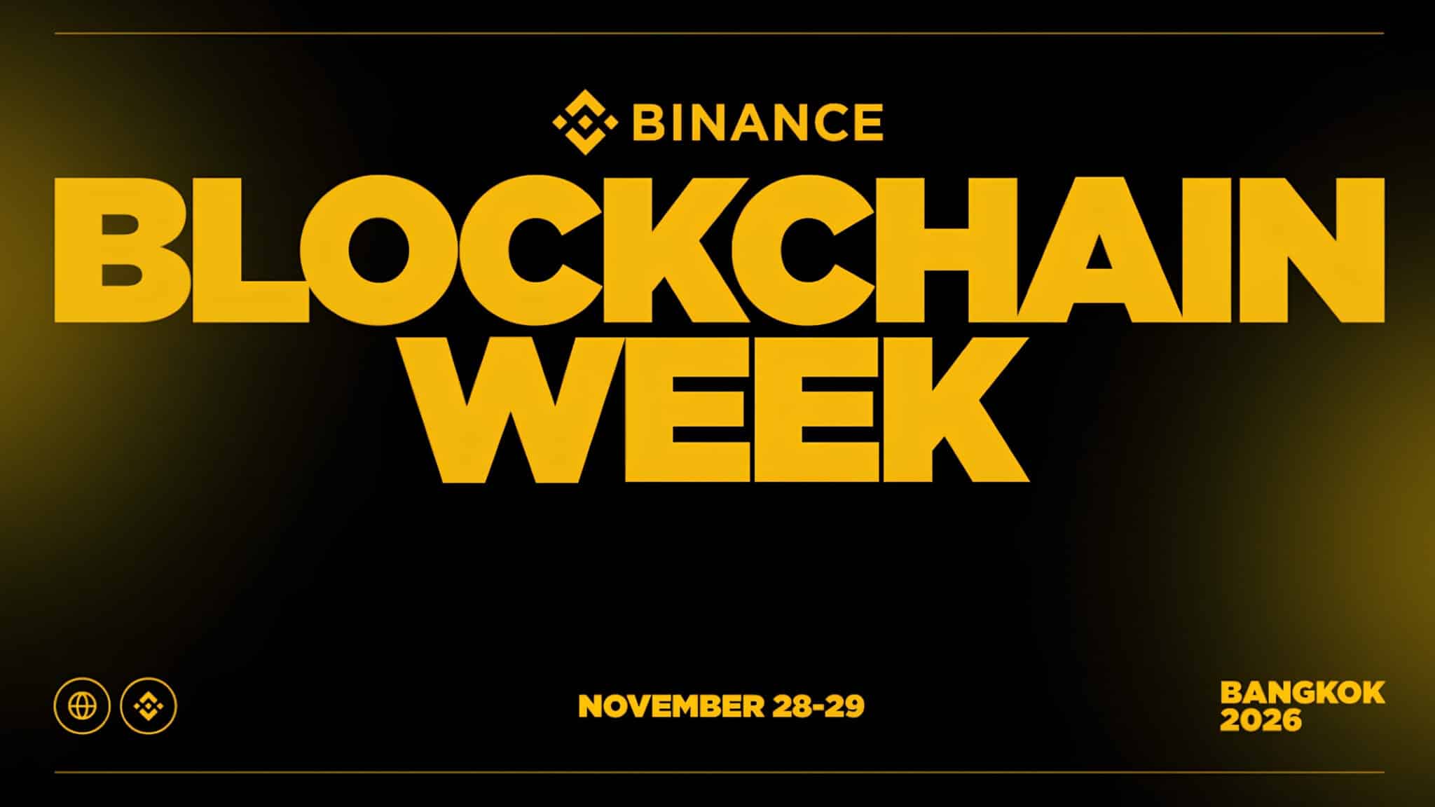 Binance Blockchain Week 2026 Returns to Bangkok Dates, Speakers and What to Expect