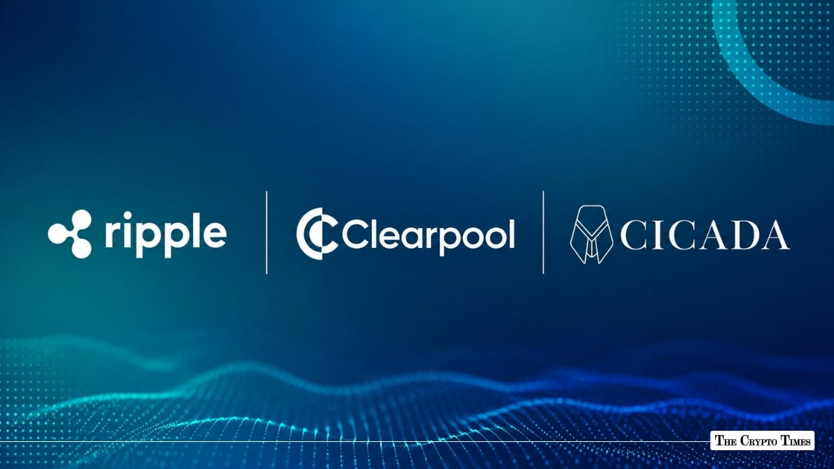 Ripple, Cicada, Clearpool Plan Institutional Credit Platform on XRPL